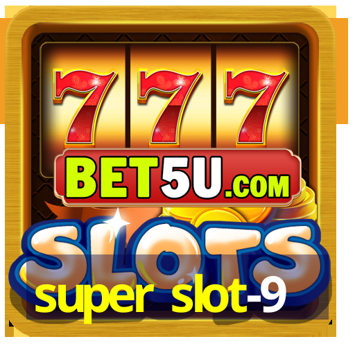 super slot